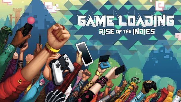 GameLoading, A New Documentary About Indie Development, Seeks ...