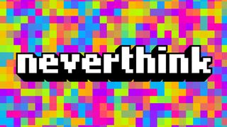 Neverthink