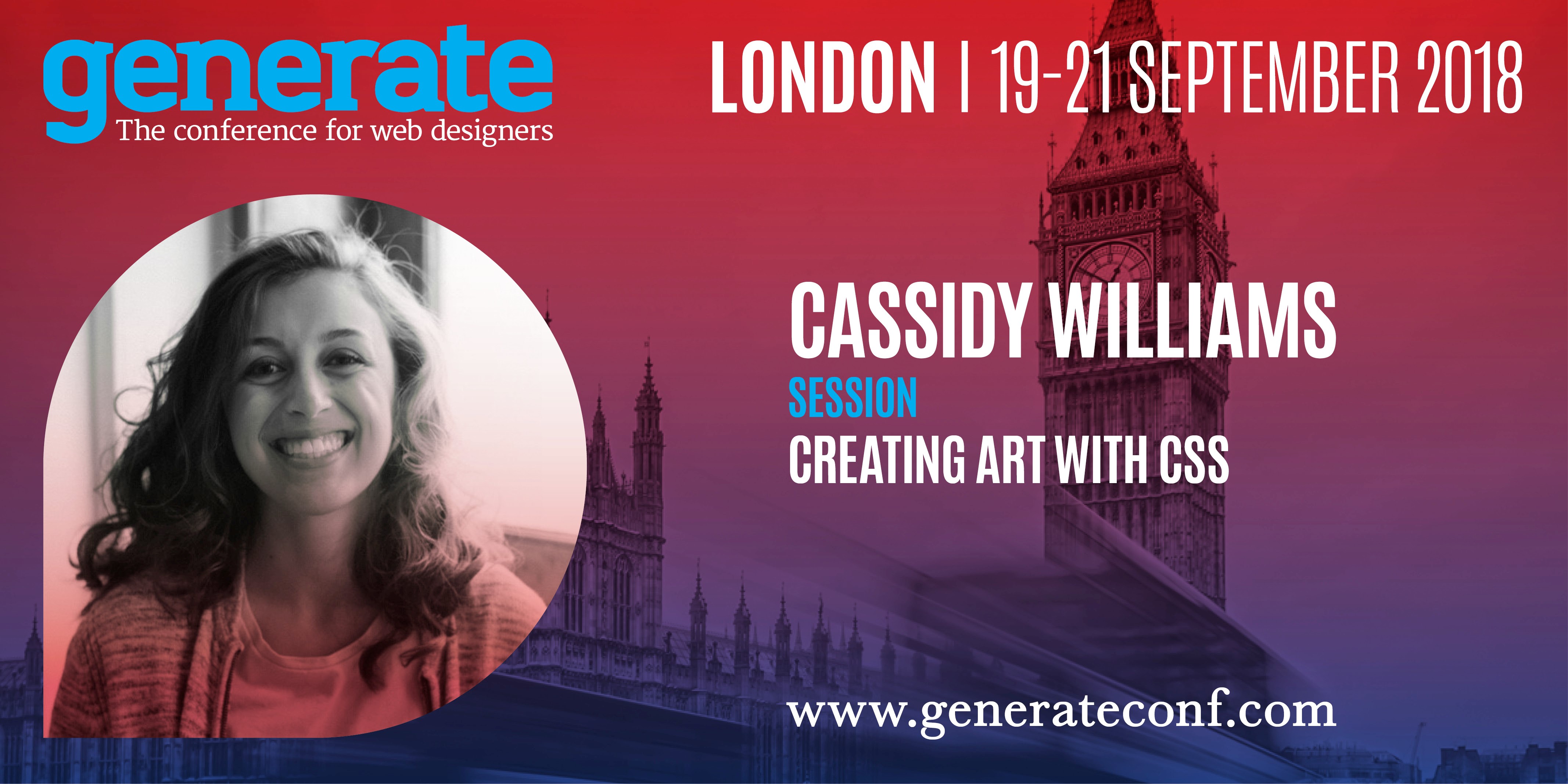 Cassidy Williams' talk 'Creating Art with CSS' will be appearing at Generate London 19 - 21 September 2018.