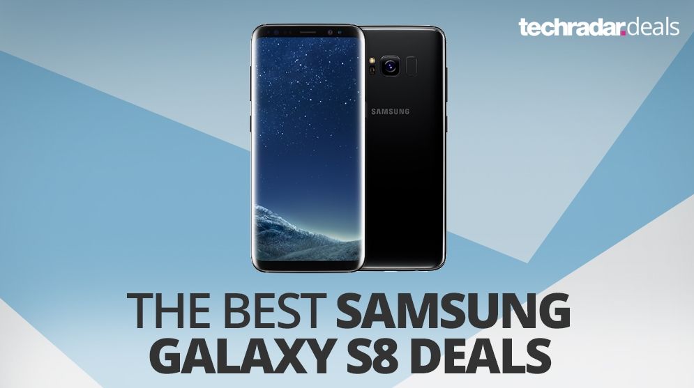 The Best Samsung Galaxy S8 Deals In January 2018 Techradar 9670