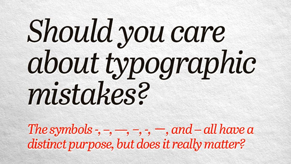 Should designers care about typographic mistakes?