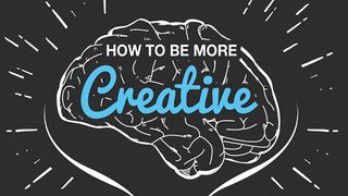 What are some ways to become more creative?