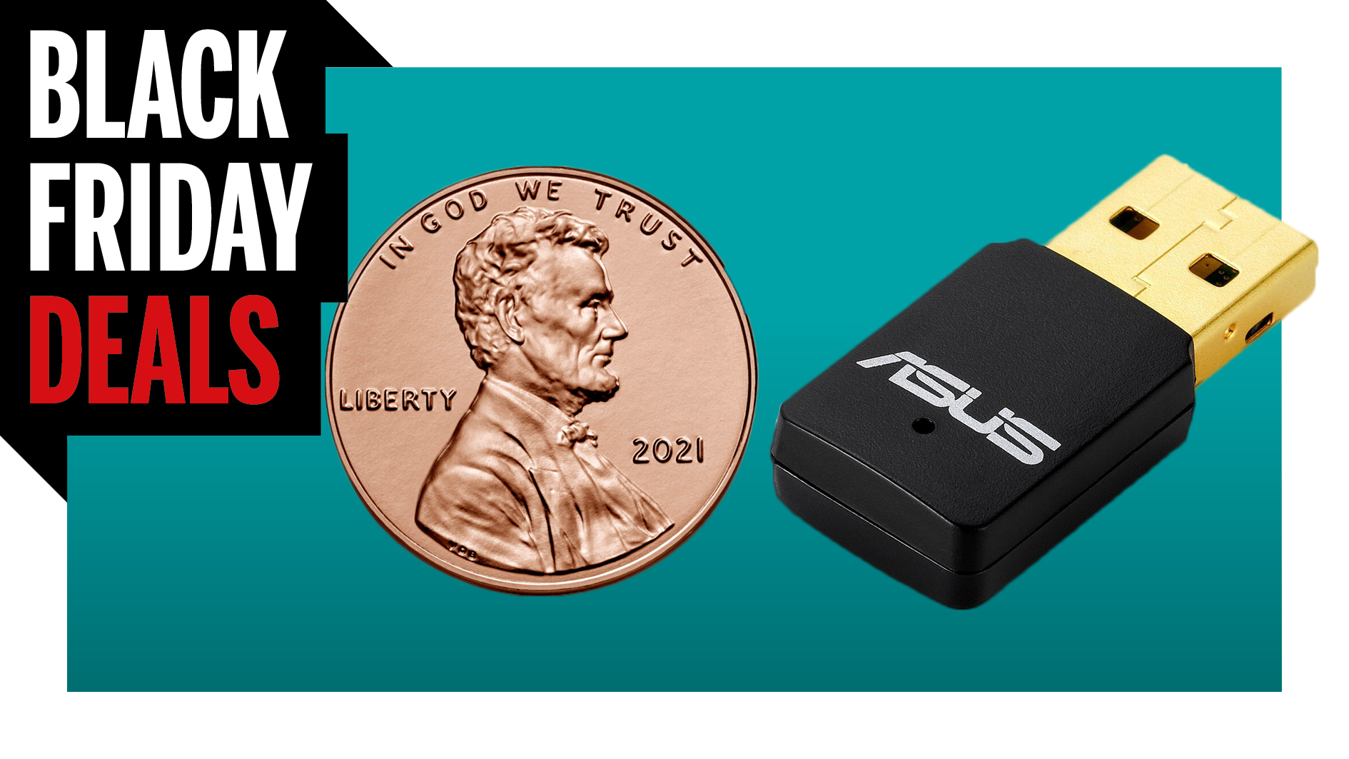  This USB dongle costs a single penny, if you just want to participate in Black Friday 