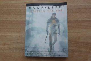 Half Life 2 Raising the Bar publisher s proof