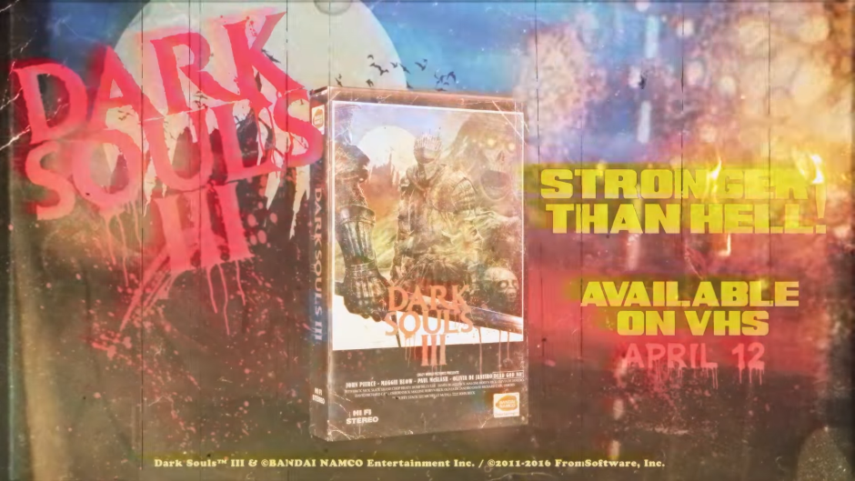 Be kind, rewind this April Fool's Day ad for Dark Souls 3 on VHS