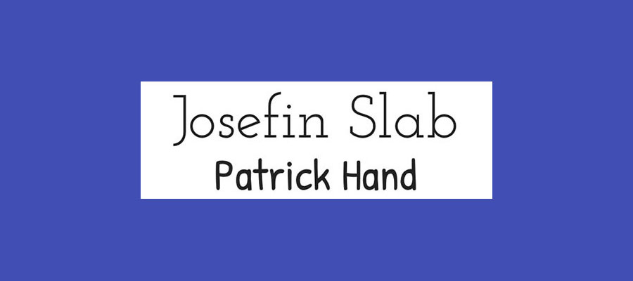 Josefin Slab and Patrick Hand font pairings