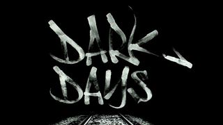 New to our list Dark Days