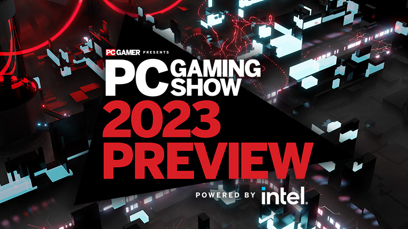  Watch the PC Gaming Show: 2023 Preview on November 17 