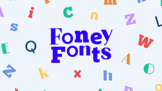 A Foney Fonts graphic