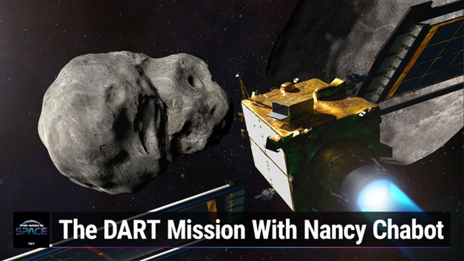 This Week In Space podcast: Episode 33 —The DART asteroid impact bull's eye with Nancy Chabot