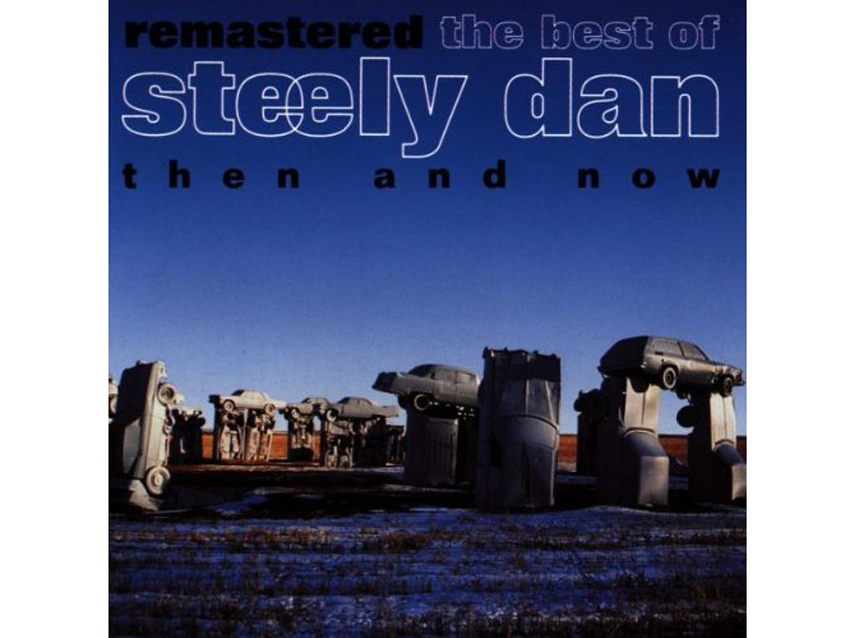 Steely Dan - The Best Of Steely Dan: Then And Now (1993)