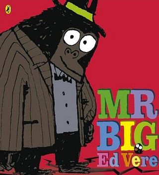 Mr Big is the third picture book from Ed Vere