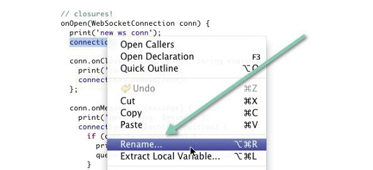 You can automatically change variable names across code in the Dart Editor with the Rename Refactor