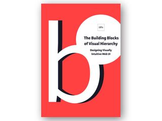Free ebooks for designers: The Building Blocks of Visual Hierarchy