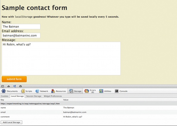 With our form, whatever happens you won’t have to retype your information, because it’s safely stored offline