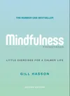 Mindfulness Pocketbook: Little Exercises for a Calmer Life by Gill Hasson