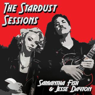 Samantha Fish & Jesse Dayton 'The Stardust Sessions' EP artwork