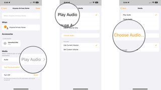 How to set up HomePod to play music when you arrive home on the iPhone by showing steps: Tap Play Audio, Tap Play Audio, Tap Choose Audio...