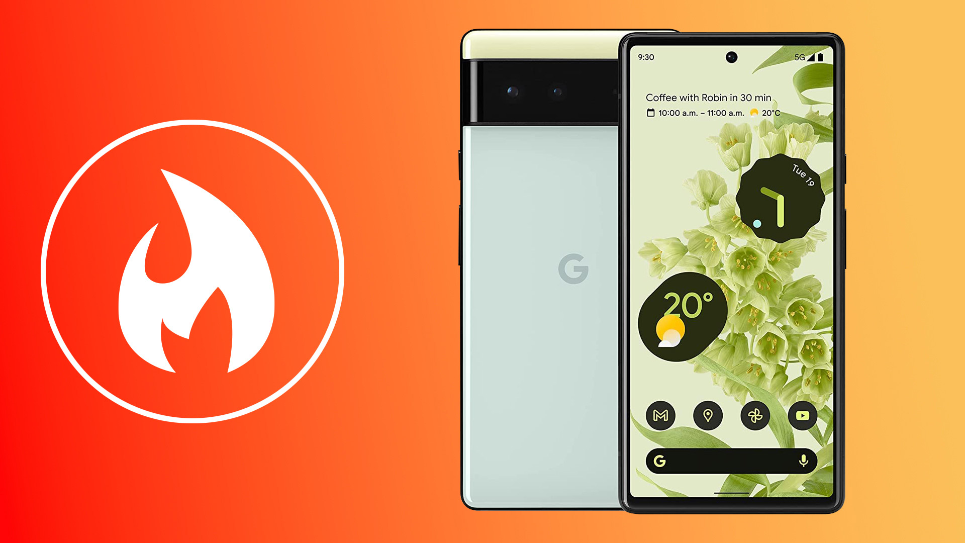 Google Pixel 6 on an orange background with a flame icon