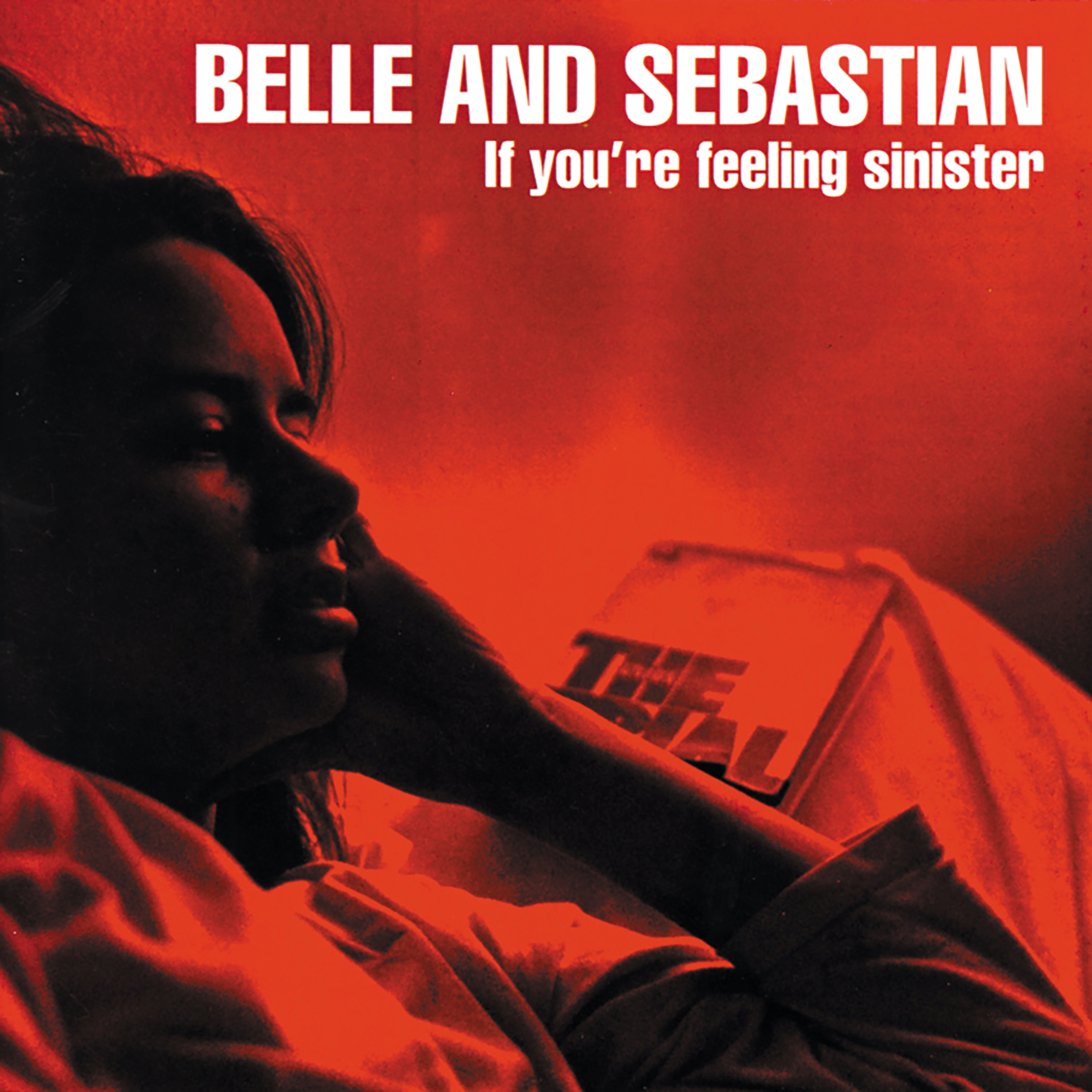Belle &amp;amp; Sebastian if you're feeling sinister album cover