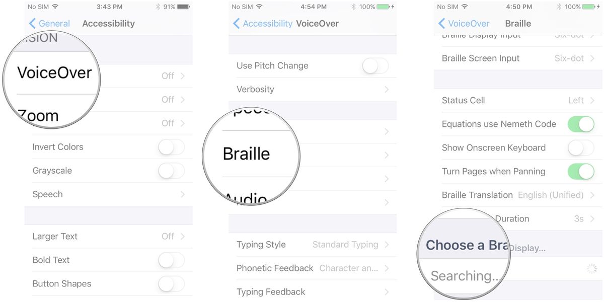 Tap VoiceOver, tap Braille, tap the braille display you want to use