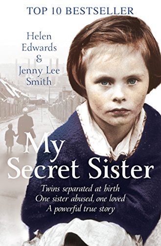 My Secret Sister: Jenny Lucas and Helen Edwards&#039; Family Story