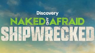 Promotional image for "Naked and Afraid: Shipwrecked"