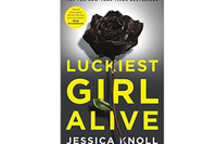 Luckiest Girl Alive by Jessica Knoll £7.69 | Amazon