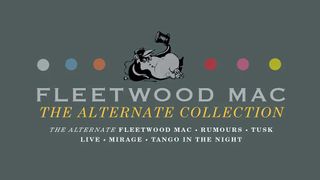 Fleetwood Mac: The Alternate Collection cover art