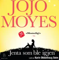 Jenta som ble igjen - Jojo Moyes
