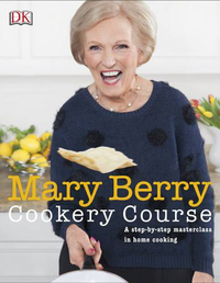 Mary Berry Cookery Course: A step-by-step masterclass in home cookingView at Amazon