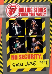 The Rolling Stones: No Security: San Jose ’99