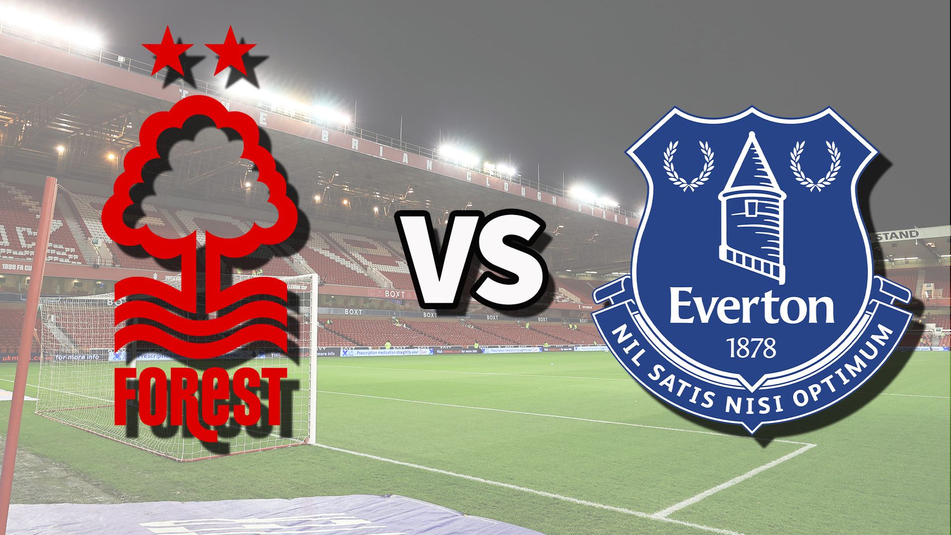 Nottm Forest vs Everton live stream How to watch Premier League game