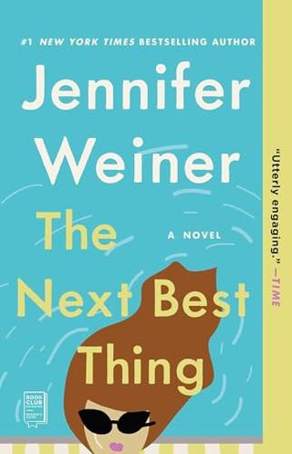 The Next Best Thing by jennifer weiner book cover with a woman in sunglasses leaning her hair back into the pool