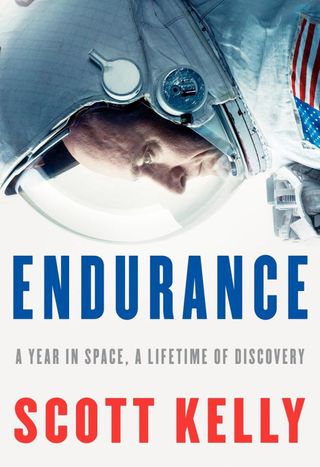 Cover art for Scott Kelly's memoir, "Endurance: A Year in Space, A Lifetime of Discovery," published by Knopf on Oct. 17.