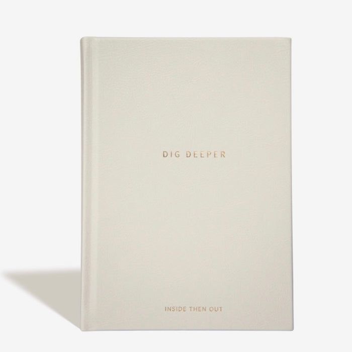 Dig Deeper Journal