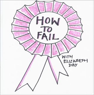 How to Fail With Elizabeth Day podcast