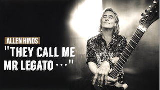 Allen Hinds pointing his guitar towards camera and the words "They call me Mr Legato..."