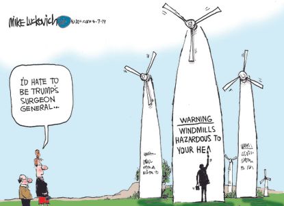 Political Cartoon U.S. Trump Surgeon General noise cancer windmills