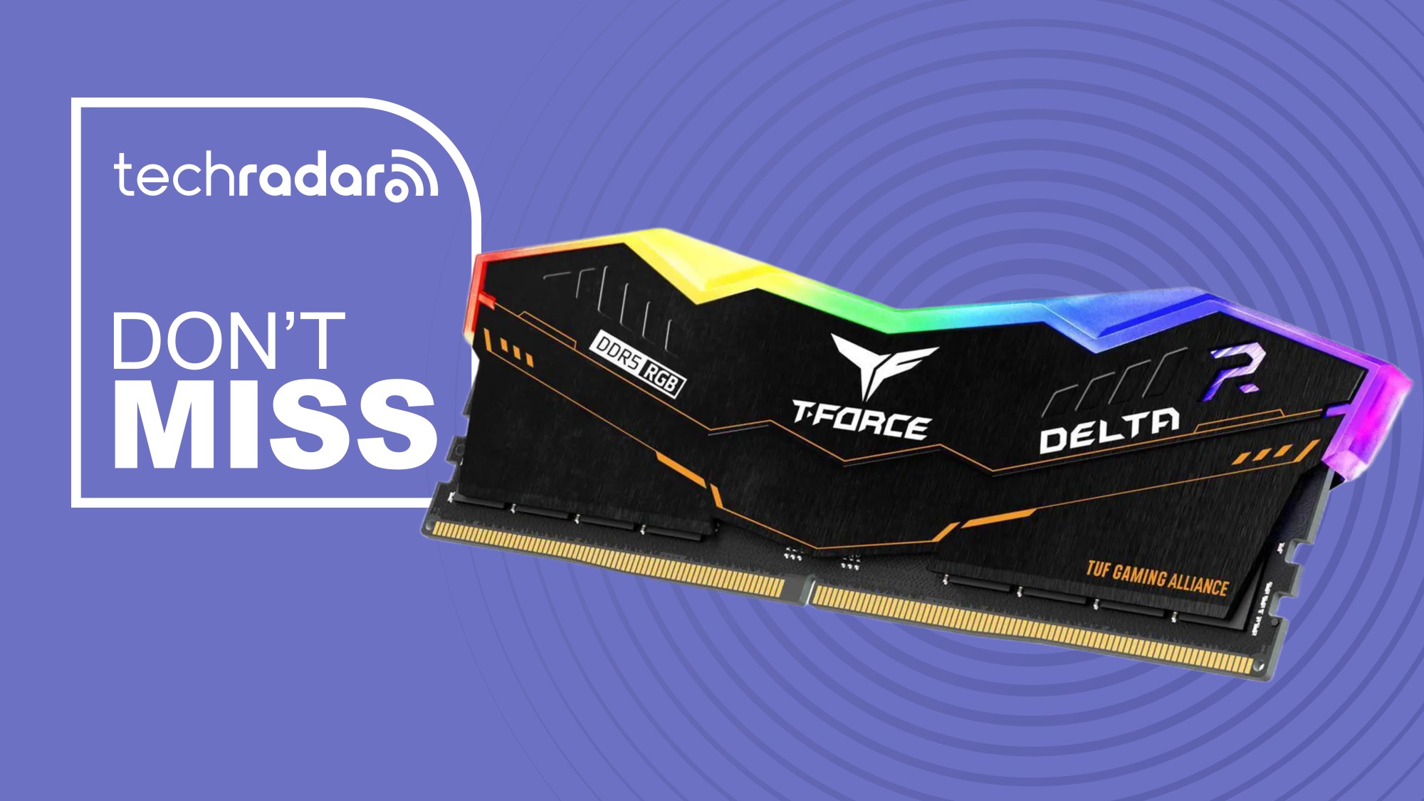 A TeamGroup T-Force Delta DDR5 RAM module on a purple background, with a white TechRadar badge in the upper left that reads 'Don't Miss'