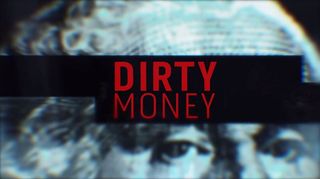 Dirty Money, documentary