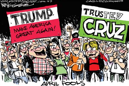 Political Cartoon U.S. Trump Cruz April Fools