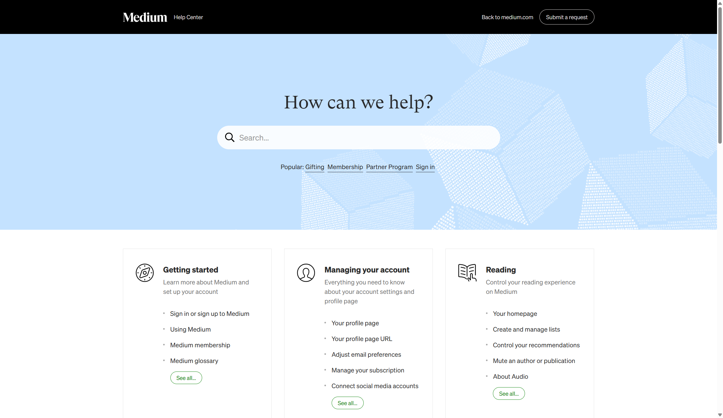 Medium support center