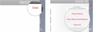 Click Clear, click Clear History, Clear Recommendations, or Clear All