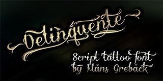 Free tattoo fonts: Delinquente