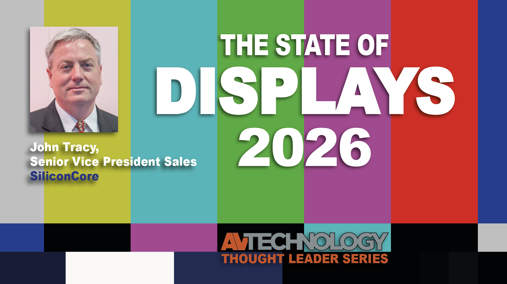 John Tracy, Senior Vice President of Sales at SiliconCore