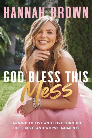 'God Bless This Mess' by Hannah Brown