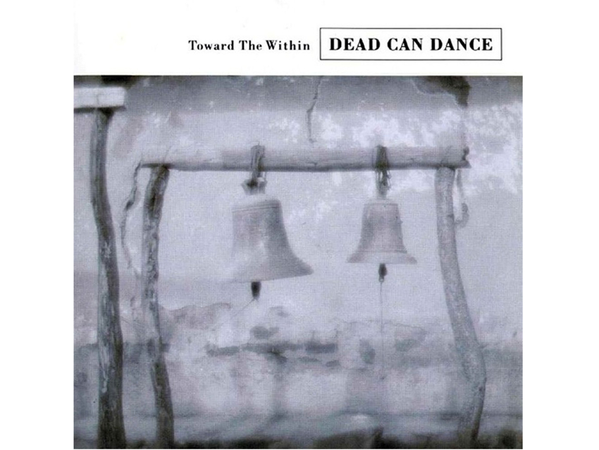 Dead Can Dance - Toward The Within (1994)