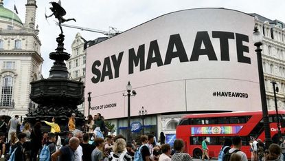 Say Maate campaign billboard in London’s Piccadilly Circus