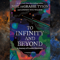 To Infinity and Beyond: A Journey of Cosmic Discovery: $27.00 at Amazon